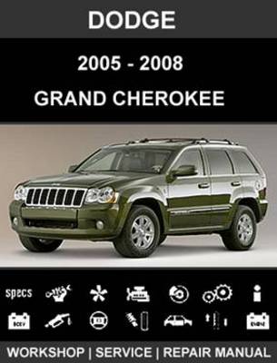Product picture Jeep Grand Cherokee Service Repair Manual 2005-2008